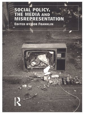 cover image of Social Policy, the Media and Misrepresentation